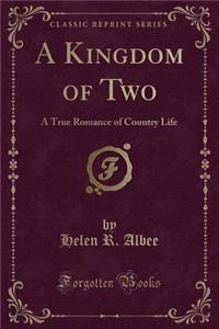 A Kingdom of Two