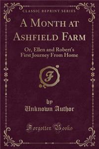 A Month at Ashfield Farm