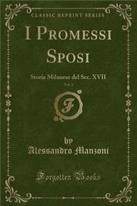 I Promessi Sposi, Vol. 1