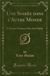 Une Soirée Dans l'Autre Monde
