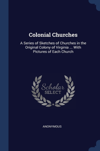 Colonial Churches