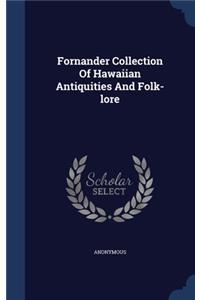 Fornander Collection Of Hawaiian Antiquities And Folk-lore