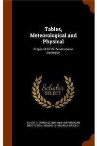 Tables, Meteorological and Physical