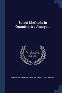 Select Methods in Quantitative Analysis