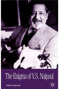 The Enigma of V S Naipaul: Sources and Contexts