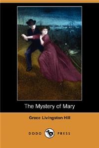 Mystery of Mary (Dodo Press)