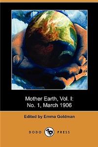 Mother Earth, Vol. I