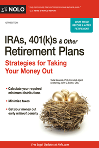 IRAs, 401(k)S & Other Retirement Plans: Strategies for Taking Your Money Out