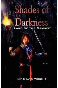 Shades of Darkness