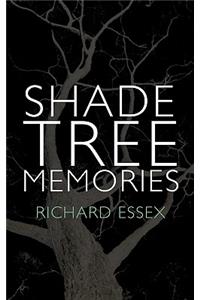 Shade Tree Memories