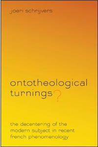 Ontotheological Turnings?