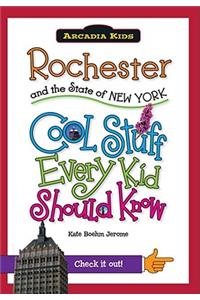 Rochester and the State of New York