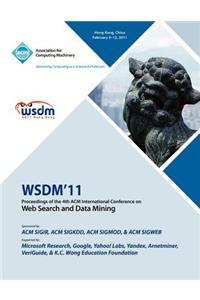 WSDM 11 Proceedings of the 4th International Conference on Web Search and Data Mining