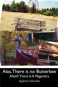 Alas, There is no Butterbee