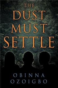Dust Must Settle