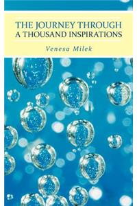 The Journey Through a Thousand Inspirations