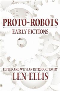 Proto-Robots
