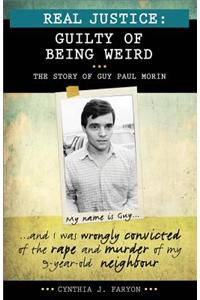 Guilty of Being Weird