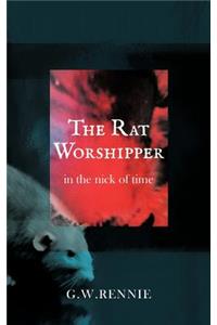 The Rat Worshipper