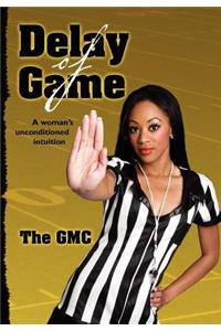 Delay of Game