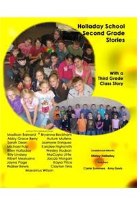 Holladay School Second Grade Student Stories