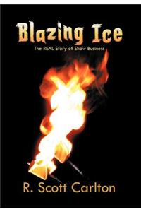 Blazing Ice