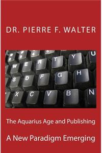 Aquarius Age and Publishing
