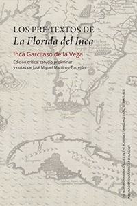 Los Pre-textos De La Florida Del Inca