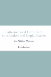 Pattern-Based Constraint Satisfaction and Logic Puzzles