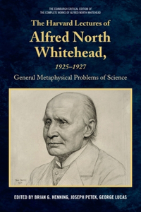 Harvard Lectures of Alfred North Whitehead, 1925-1927