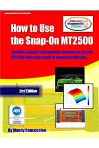 How to Use the Snap-On MT2500