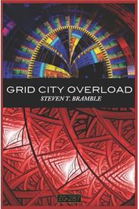 Grid City Overload