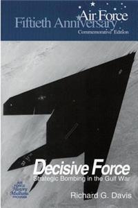 Decisive Force