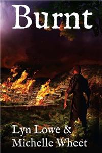 Burnt: Blood and Fire Book 1