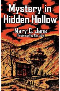 Mystery in Hidden Hollow