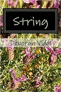 String: A Collection of Heartfelt Poems: 1
