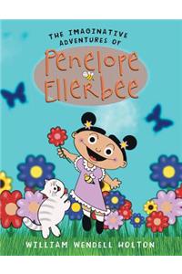 The Imaginative Adventures of Penelope Ellerbee