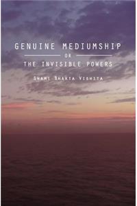 Genuine Mediumship