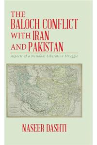 Baloch Conflict with Iran and Pakistan