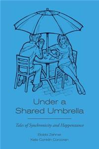 Under a Shared Umbrella