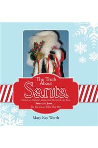 The Truth About Santa