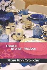 Rosa's Brunch Recipes