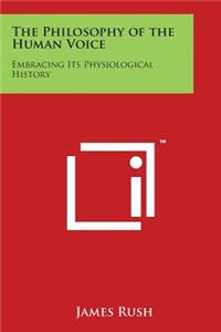 Philosophy of the Human Voice