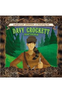 Davy Crockett: Frontiersman