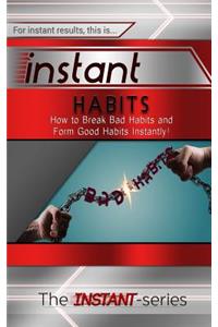 Instant Habits