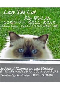 Lucy The Cat Play With Me Bilingual Japanese - English