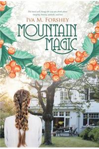 Mountain Magic