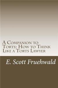 A Companion to Torts