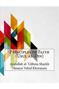 Principles of Faith (Usul al-Din)