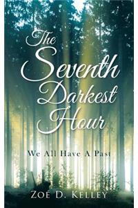 Seventh Darkest Hour